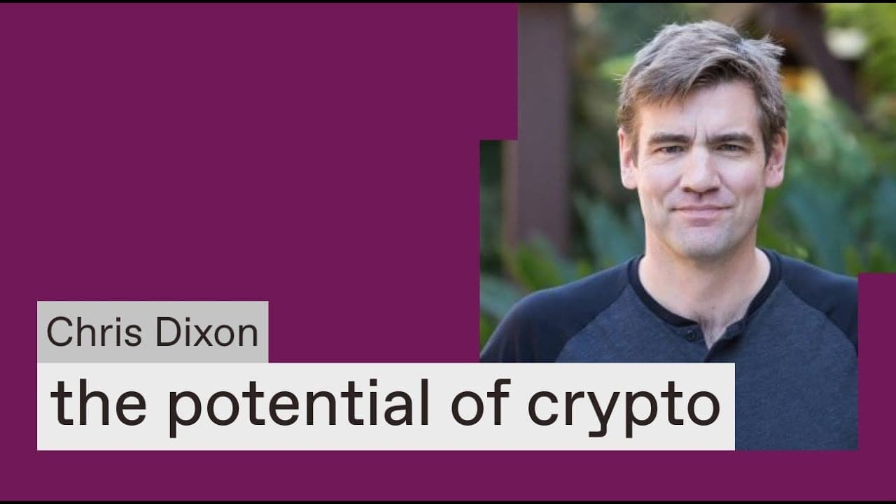 Crypto Networks and Why They Matter (Chris Dixon)
