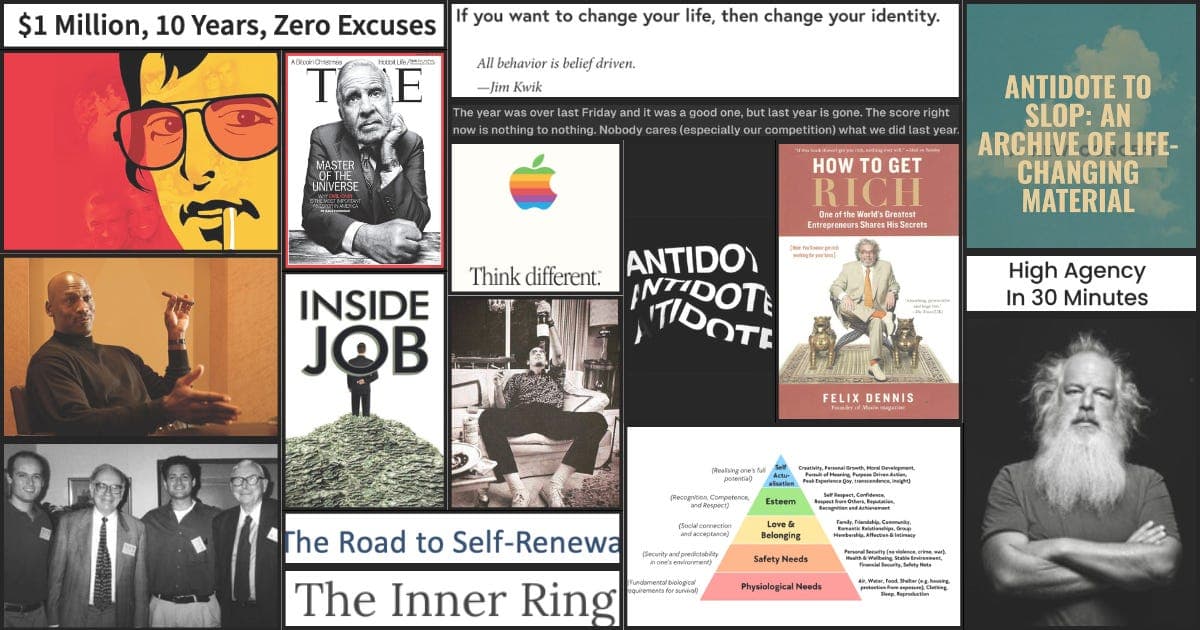 Antidote to Slop: An Archive of Life-Changing Material